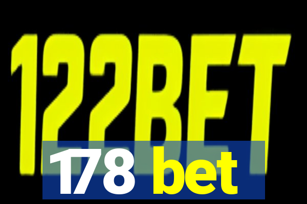 178 bet